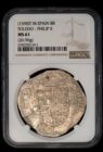 1590 Toledo 8 Reales NGC MS 61 - Finest Known!