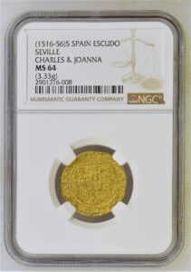 1516-56 Seville 1 Escudo NGC MS 64 Tied for Finest Known!