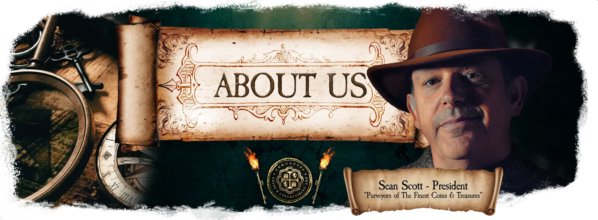 About Us: Sean Scott, President. Purveyors of the Finest Coins and Treasures