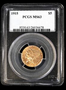 1915 $5 Indian PCGS MS63 old holder