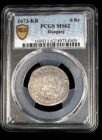 1673 6 Kreuzer Hungary PCGS MS62