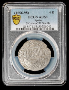 1556-1598 Seville 4 Reales PCGS AU 53 - Finest Known