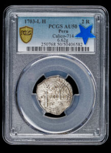 1703 Lima 2 Reales PCGS AU50 - Finest Known