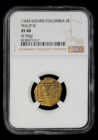 1642-1663 Bogota Colombia 2 Escudos NGC XF40